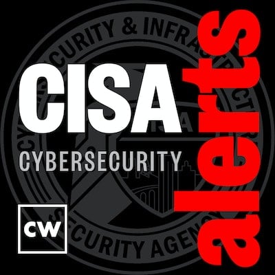 CISA Cybersecurity Alerts - Cybersecurity Podcast