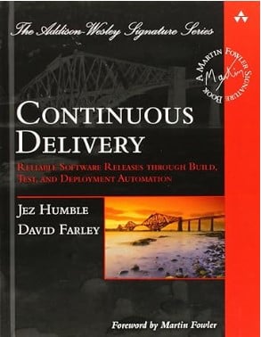 Continuous Delivery - Reliable Software Releases through Build, Test, and Deployment Automation - software development book