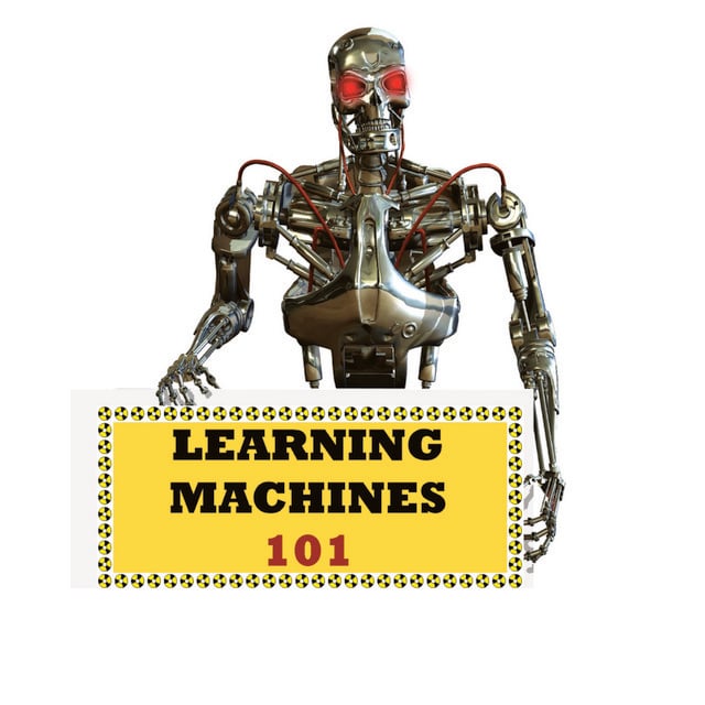 Learning Machines 101 ai podcast