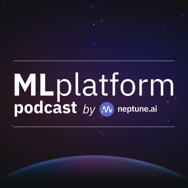 ML Platform Podcast ai podcast